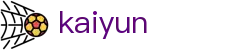 开云·体育(kaiyun)官方网站_KAIYUN SPORTS